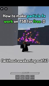How to make particle fx work for free in TSB | #roblox#tsb#opm#onepunchman#thestrongestbattlegrounds