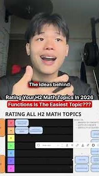 Rating Your H2 Math Topics In 2026: Functions Is The Easiest Topic??