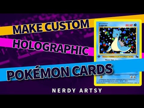 How I Made a Custom Holographic Lapras Card (Start to Finish)