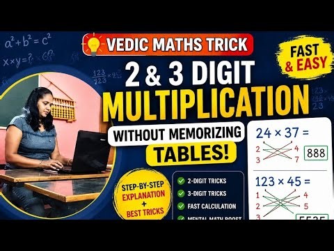 No Need to Memorize Tables! Learn 2 Digit Multiplication Easily! Lesson -7