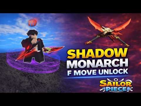 How to Unlock Shadow Monarch F Move in Sailor Piece | How to Get Shadow Monarch F Move