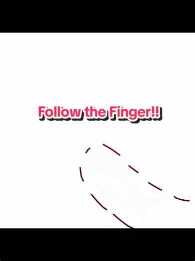 Master the Follow the Finger Trick!