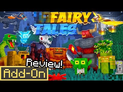 FAIRY TALES ADDON Brings 18 mythological Creatures & Boss Battles to Minecraft bedrock!