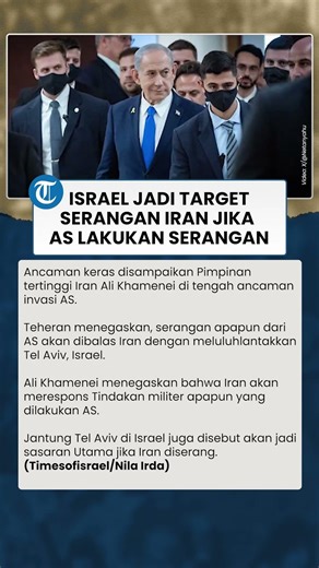 Israel Terancam! Iran Akan Luluhlantakkan Tel Aviv Jika AS Picu Serangan Terlebih Dahulu