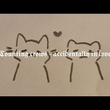 counting crows - accidentally in love (sped up)