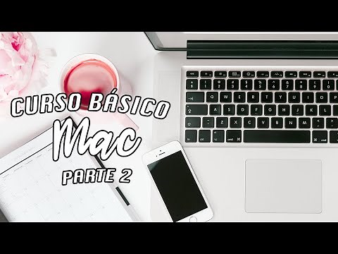 Cómo USAR MAC para PRINCIPIANTES CURSO BÁSICO MACBOOK PRO parte 2