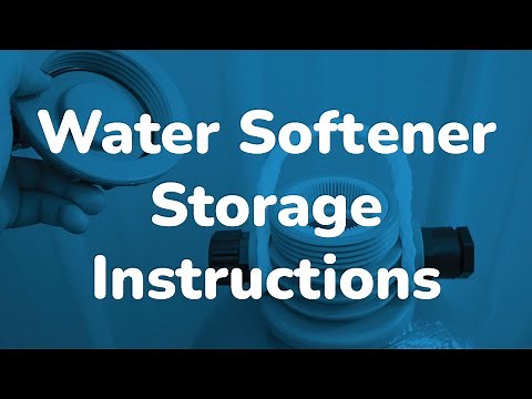 Water Softener Storage Instructions