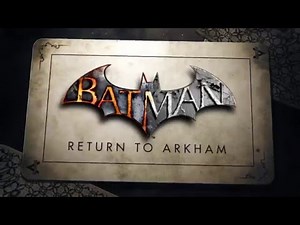 Batman Return to Arkham