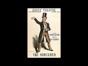 Gilbert & Sullivan - THE SORCERER - Act I finale (D'Oyly Carte 1966)
