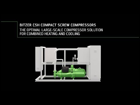 BITZER CSH screw compressors: the large-scale compressor solution for combined heating and cooling