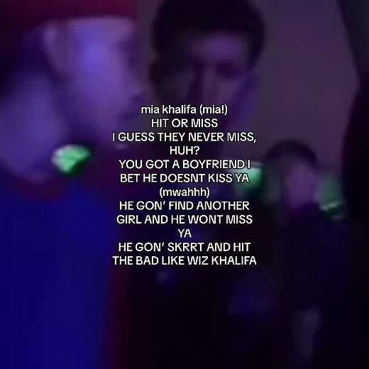 Mia Khalifa Hit or Miss Song Lyrics