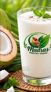 Natural Coconut Milk in Chennai | Madras Healthy Foods