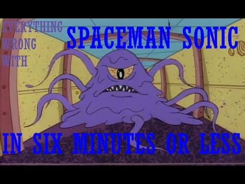 Everything Wrong With AoSTH Episode 33: Spaceman Sonic In Six Minutes Or Less