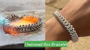 Silver Chainmail Box Bracelet _ Silver Box Bracelet Making hallmark jewellery making | Hallmark Jewelry making