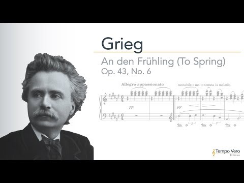 Grieg - An den Frühling / To Spring (Performance Edition) [Tempo Vero Editions Sheet Music]