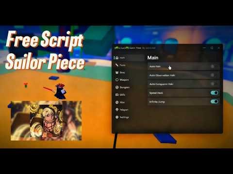 [ FREE ] Script Sailor Piece New Update (Bypass Anti Cheat,...And More)