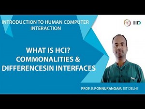 What is HCI? Commonalities & Differences in Interfaces