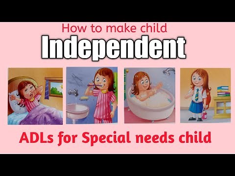 Activities of Daily Living (ADL) | ADL for Autism ADHD special needs children | special education