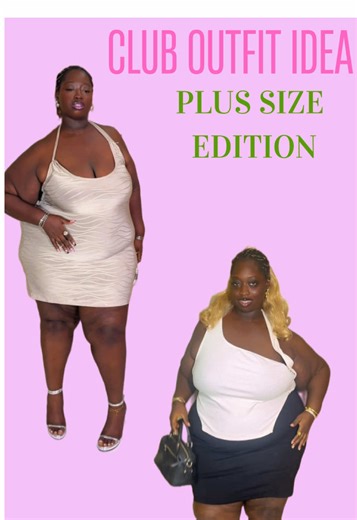 Stylish Club Outfits for Plus Size Girls