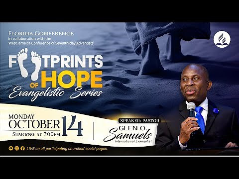 Footprints of Hope Evangelistic Series | Oct 14, 2024