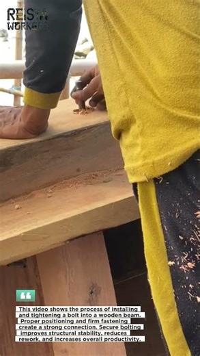 Installing a Bolt into Wooden Beam | Strong and Secure Wood Joint
