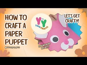 Easy Paper Puppet Tutorial | Fun Craft Idea!