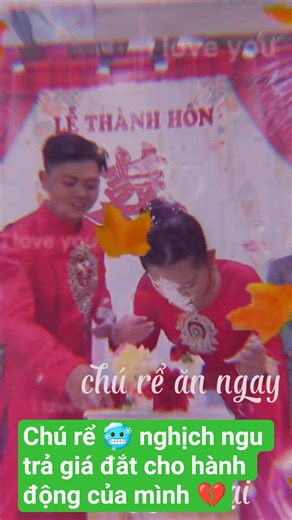 CÔ DÂU TÁT SƯNG MẶT CHÚ RỂ🥶KHI BỊ ẤN ĐẦU💔vào bánh kem và cái kết 😥#shortvideo#tintuc#damcuoi#côdâu