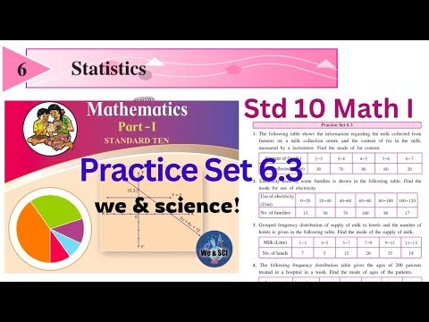 Practice Set 6.3 | L-6. Statistics | Std 10 Algebra