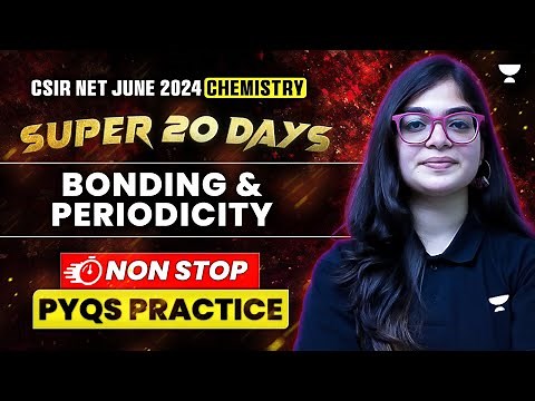 Periodicity of Elements and Bonding CSIR NET PYQ | CSIR NET Chemistry June 2024 #csirnetchemistry