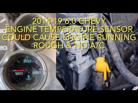Code po119/po118 Coolant temperature gauge reading low/high 2014-19 Chevy 6.0 gas symptoms & repairs