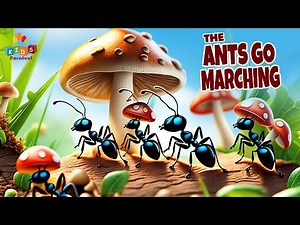Ants Go Marching Song I Sing Along Rhymes And Songs For Kids I Kids Video For Kids