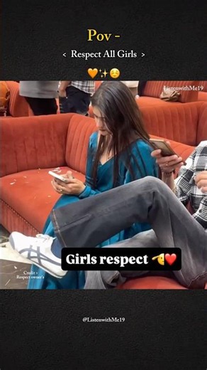 Respect All Girls | WhatsApp | Lyrics | Status | #shortsfeed #youtube #trendingshorts #foryou