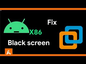Fix Android x86 black screen on VMWare | An Bui