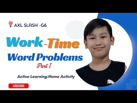 WORK AND TIME WORD PROBLEMS Part 1 || Work Problem | Time problem - Easy