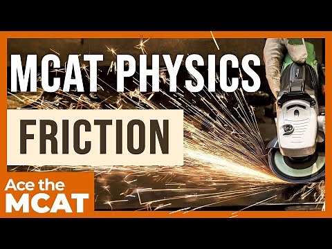 MCAT Physics: Static & Kinetic Friction