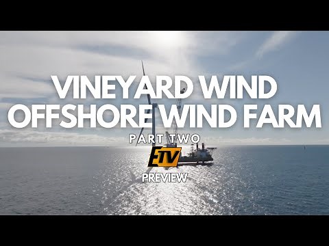Preview The Vineyard Wind 1 Project with IBEW & NECA