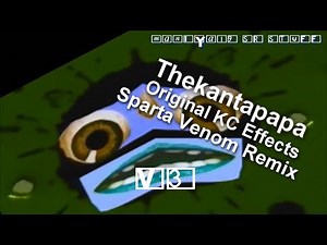 (V3) TheKantapapa's Original KC Effects - Sparta Venom Remix