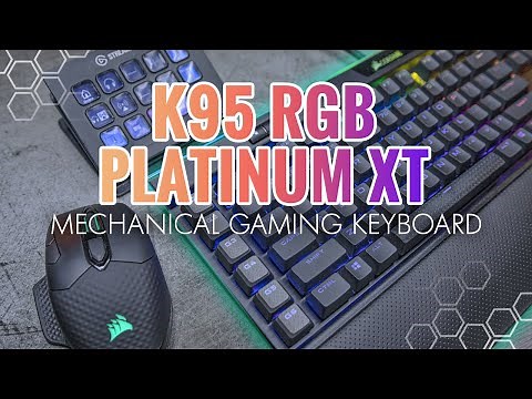 Corsair K95 RGB Platinum XT Mechanical Gaming Keyboard Ultimate Review