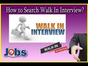 How to Search Walk In Interview ?