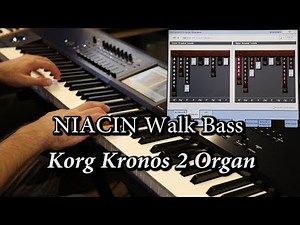 Korg Kronos 2 Organ - Niacin Walk Bass