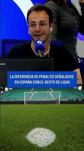 The difference in penalties awarded in Spain compared to the rest of the Top 5 in Europe | COPE G...