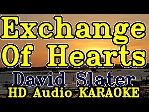 Exchange Of Hearts karaoke