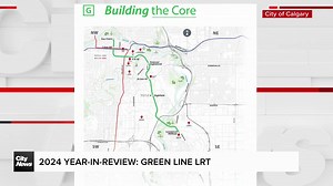 Year-In-Review: Calgary’s Green Line LRT
