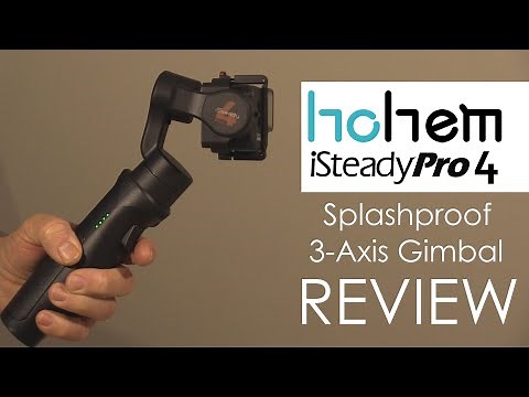 Hohem iSteady Pro4 3-Axis Gimbal Review