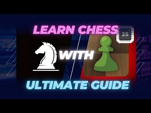 Learn Chess: The Ultimate Guide to Play Chess against Computer