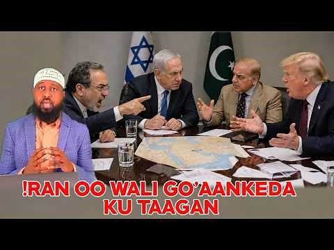 CAJAIBTA KULLANKA !RAN IYO US4 EE PKISTAN: NTNYH0 OO LA SO XIRAYO: !RAN OO DIIDAY CABSI GALIN CUSUB