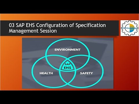 03 (i) SAP EHS (Environment, Health & Safety) Specifications Configuration #sap #sapehs #ehs #danger
