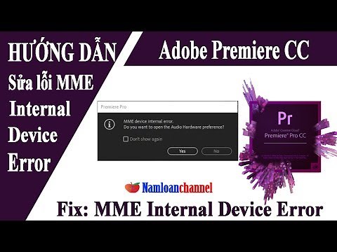 How to fix MME Internal Device Error on Adobe Premiere Pro CC