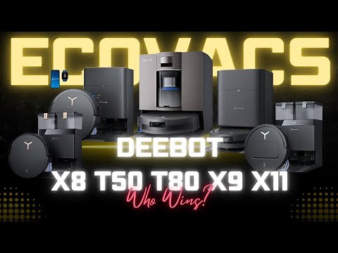 Ecovacs Showdown: X8 vs T50 vs T80 vs X9 vs X11 – The ULTIMATE Robot Vacuum Battle!