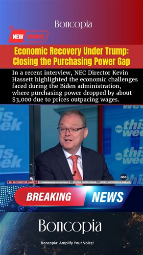 Economic Recovery Under Trump: Closing the Purchasing Power Gap In a recent interview, NEC Director Kevin Hassett highlighted the economic challenges faced during the Biden administration, where purchasing power dropped by about $3,000 due to prices outpacing wages. | Boncopia